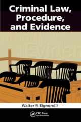 9781439854495-1439854491-Criminal Law, Procedure, and Evidence