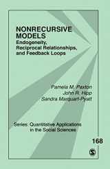 9781412974448-1412974445-Nonrecursive Models: Endogeneity, Reciprocal Relationships, and Feedback Loops (Quantitative Applications in the Social Sciences)