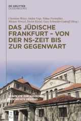 9783111261669-3111261662-Das jüdische Frankfurt – von der NS-Zeit bis zur Gegenwart (German Edition)