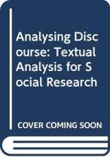 9780415674270-0415674271-Analysing Discourse: Textual Analysis for Social Research