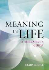 9781433828874-1433828871-Meaning in Life: A Therapist’s Guide