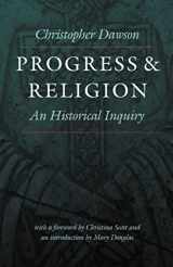 9780813210155-0813210151-Progress and Religion: An Historical Inquiry (Works of Christopher Dawson)