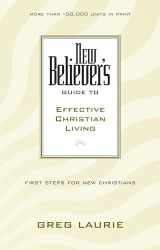 9780842355742-084235574X-New Believer's Guide to Effective Christian Living (New Believers Guides)