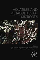 9780128245231-0128245239-Volatiles and Metabolites of Microbes