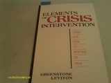 9780534199081-0534199089-Elements of Crisis Intervention: Crises and How to Respond to Them