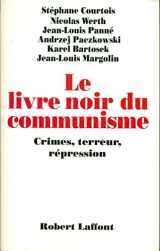 9782221082041-2221082044-Le livre noir du communisme: Crimes, terreurs et répression (French Edition)