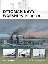 9781472806192-1472806190-Ottoman Navy Warships 1914–18 (New Vanguard, 227)