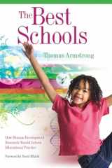 9781416604570-141660457X-The Best Schools: How Human Development Research Should Inform Educational Practice