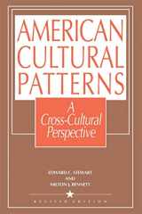 9781877864018-1877864013-American Cultural Patterns: A Cross-Cultural Perspective