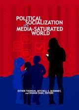 9781433125713-1433125714-Political Socialization in a Media-Saturated World (Frontiers in Political Communication)