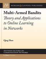 9781681736372-1681736373-Multi-armed Bandits: Theory and Applications to Online Learning in Networks (Synthesis Lectures on Communication Networks)