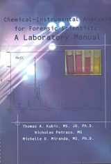 9781465207814-1465207813-Chemical-Instrumental Analysis for Forensic Scientists: A Laboratory Manual