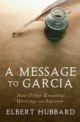 9781442119420-144211942X-A Message to Garcia: And Other Essential Writings on Success