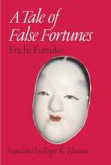 9780824821876-0824821874-A Tale of False Fortunes