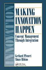 9781574440904-157444090X-Making Innovation Happen: Concept Management Through Integration