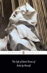 9780140440737-0140440739-The Life of Saint Teresa of Avila by Herself (Penguin Classics)