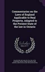 9781342123800-1342123808-Commentaries on the Laws of England Applicable to Real Property, Adapted to the Present State of the law in Ontario