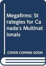 9780458994601-045899460X-Megafirms: Strategies for Canada's Multinationals