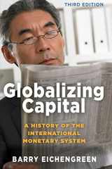 9780691193908-0691193908-Globalizing Capital: A History of the International Monetary System - Third Edition