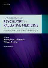 9780197583838-0197583830-Handbook of Psychiatry in Palliative Medicine 3rd edition: Psychosocial Care of the Terminally Ill