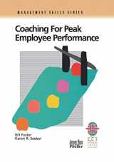 9780787951139-0787951137-Coaching for Peak Employee Performance: A Practical Guide to Supporting Employee Development