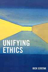 9780761832560-0761832564-Unifying Ethics