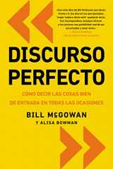9780829701937-0829701931-Discurso perfecto: Cómo decir las cosas bien de entrada en todas las ocasiones (Spanish Edition)