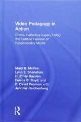 9781138039797-1138039799-Video Pedagogy in Action: Critical Reflective Inquiry Using the Gradual Release of Responsibility Model
