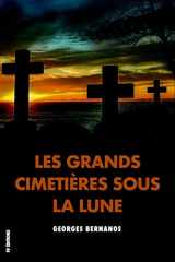 9781093712346-1093712341-Les grands cimetières sous la lune (French Edition)
