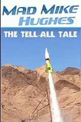 9781719941273-1719941270-'Mad' Mike Hughes: The Tell All Tale