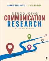 9781071886632-1071886630-Introducing Communication Research: Paths of Inquiry