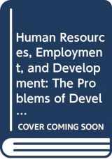 9780312399573-031239957X-Human Resources, Employment, and Development: The Problems of Developed Countries and the International Economy (INTERNATIONAL ECONOMIC ASSOCIATION WORLD CONGRESS//PROCEEDINGS)