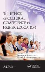 9781926895505-1926895509-The Ethics of Cultural Competence in Higher Education