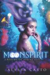 9780991563333-0991563336-Moonspirit: A Realms of Airini Novel