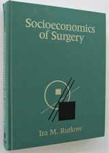 9780801643064-0801643066-Socioeconomics of Surgery