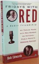 9780671500528-067150052X-Fridays With Red: A Radio Friendship
