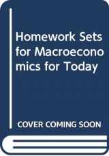 9780324007909-0324007906-Homework Sets for Macroeconomics for Today