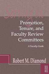 9781882982493-1882982495-Serving on Promotion, Tenure, and Faculty Review Committees: A Faculty Guide