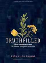 9781087750538-1087750539-TruthFilled - Teen Girls' Bible Study Book: The Practice of Preaching to Yourself Through Every Season