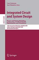 9783540959472-3540959475-Integrated Circuit and System Design. Power and Timing Modeling, Optimization and Simulation: 18th International Workshop, PATMOS 2008, Lisbon, ... (Lecture Notes in Computer Science, 5349)
