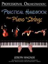 9780939067961-093906796X-Professional Orchestration: A Practical Handbook - From Piano to Strings