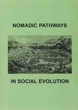 9780994032560-0994032560-Nomadic Pathways in Social Evolution