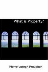 9780554341583-0554341581-What is Property?