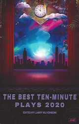 9781575259536-1575259532-The Best Ten-Minute Plays 2020