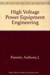 9780131911574-0131911570-High Voltage Power Equipment Engineering