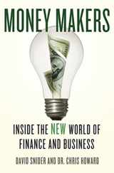 9780230614017-0230614019-Money Makers: Inside the New World of Finance and Business