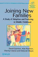 9780471978374-047197837X-Joining New Families: A Study of Adoption and Fostering in Middle Childhood