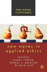 9780230537842-0230537847-New Waves in Applied Ethics (New Waves in Philosophy)