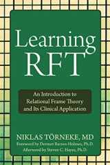 9781572249066-1572249064-Learning RFT: An Introduction to Relational Frame Theory and Its Clinical Application