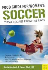 9781782550518-1782550518-Food Guide for Soccer Tips & Recipes from the Pros